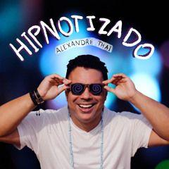 Capa do Single/EP "Hipnotizado", de Alexandre Thai
