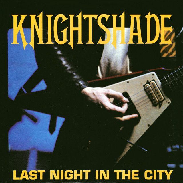 Portada de Sencillo/EP "Last Night In The City", de Knightshade