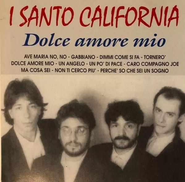 Portada de Álbum "Dolce Amore Mio", de I Santo California