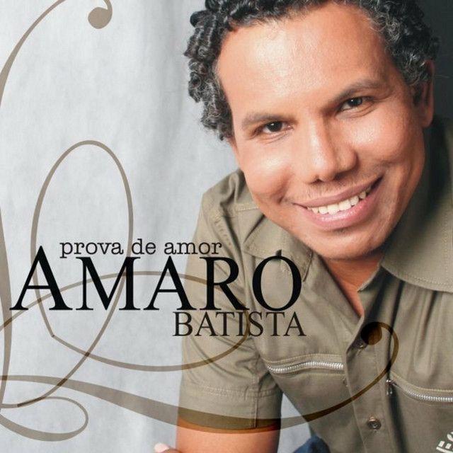 Capa do Álbum "Prova de Amor ", de Amaro Batista