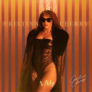 Portada de Álbum "I AM CRISTINA CHERRY", de Cristina Cherry