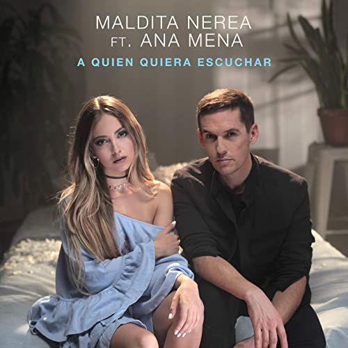 Portada de Sencillo/EP "A Quien Quiera Escuchar", de Maldita Nerea