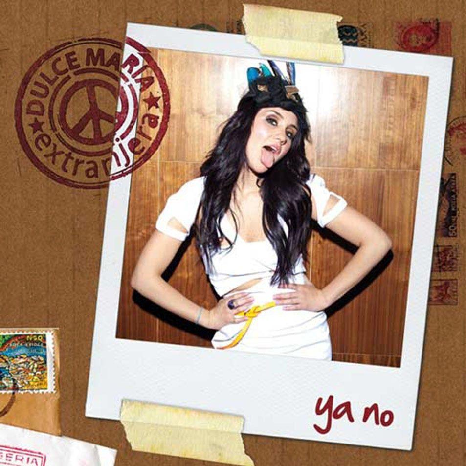 Album cover of "Ya No" by Dulce María