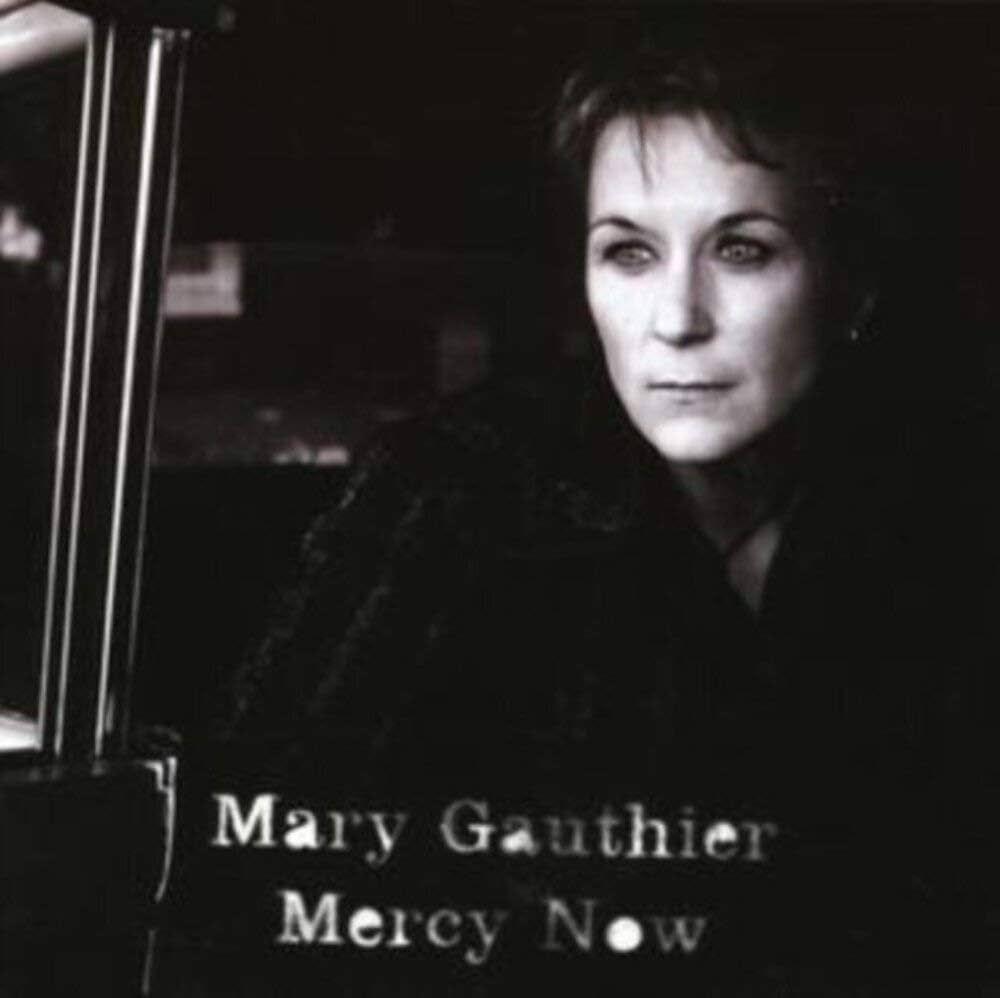 Portada de Álbum "Mercy Now", de Mary Gauthier