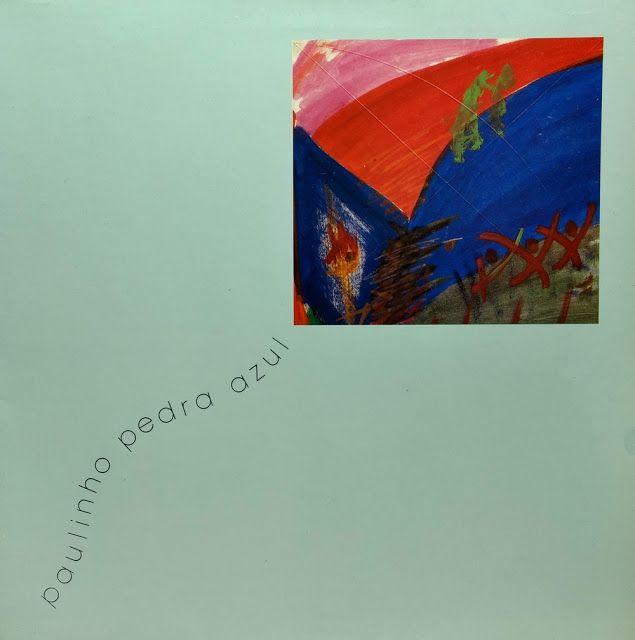 Album cover of "Papagaio de Papel" by Paulinho Pedra Azul