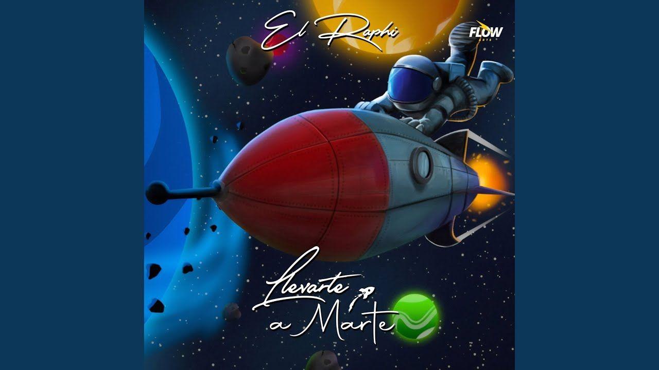 Capa do Single/EP "Llevarte a Marte", de El Raphi