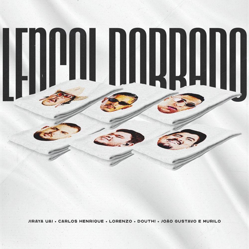 Capa do Single/EP "Lençol Dobrado (Eletronejo) (part. Douth!, DJ Carlos Henrique & João Gustavo e Murilo e Apenas Lorenzo)", de JIRAYA UAI