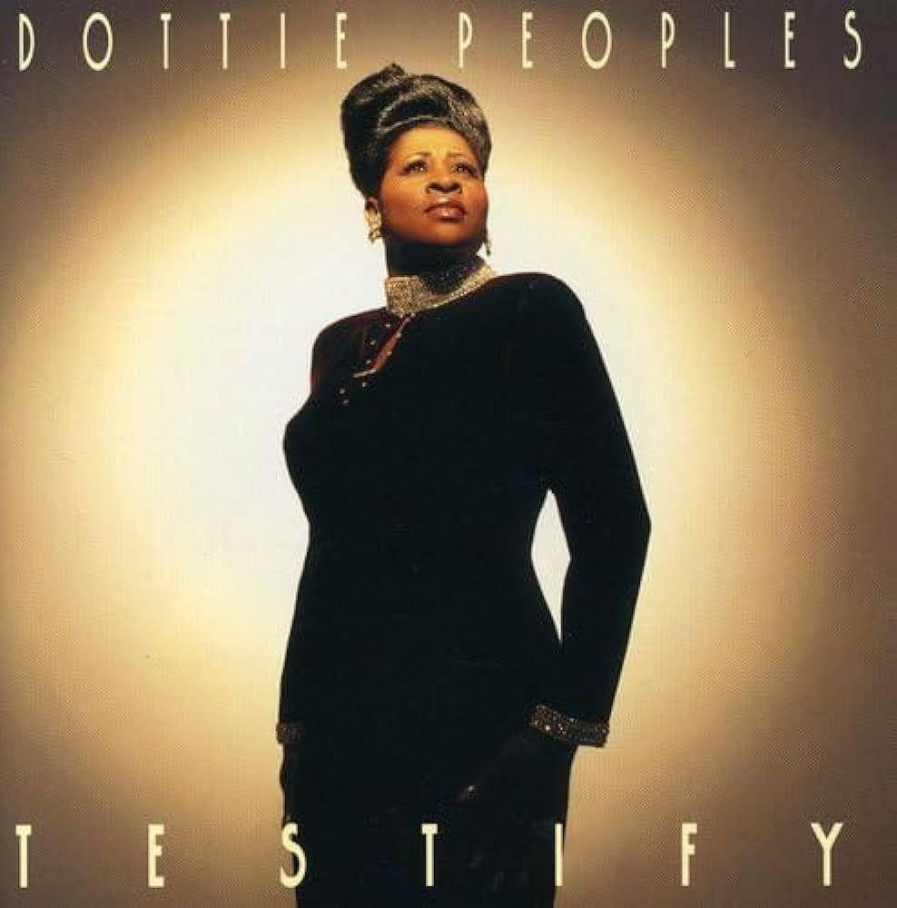 Portada del álbum "Testify", de Dottie Peoples