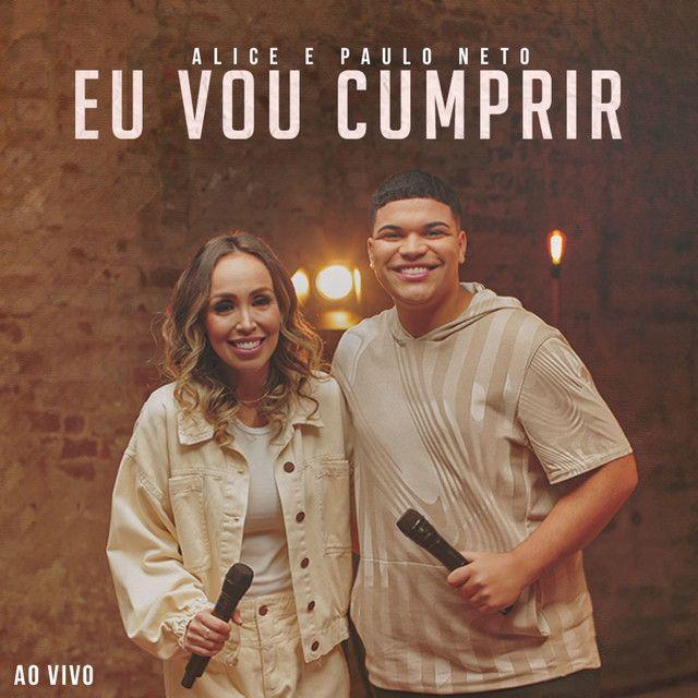 Single/EP cover of "Vai Se Cumprir (part. Paulo Neto)" by Alice (Gospel)