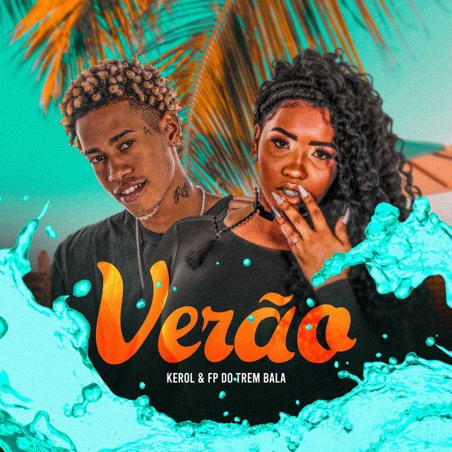 Capa do Single/EP "Verão (part. FP do Trem Bala)", de Kerol