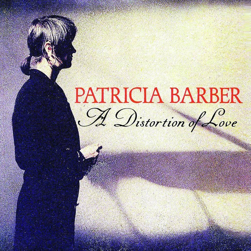 Portada de Álbum "A Distortion Of Love", de Patricia Barber