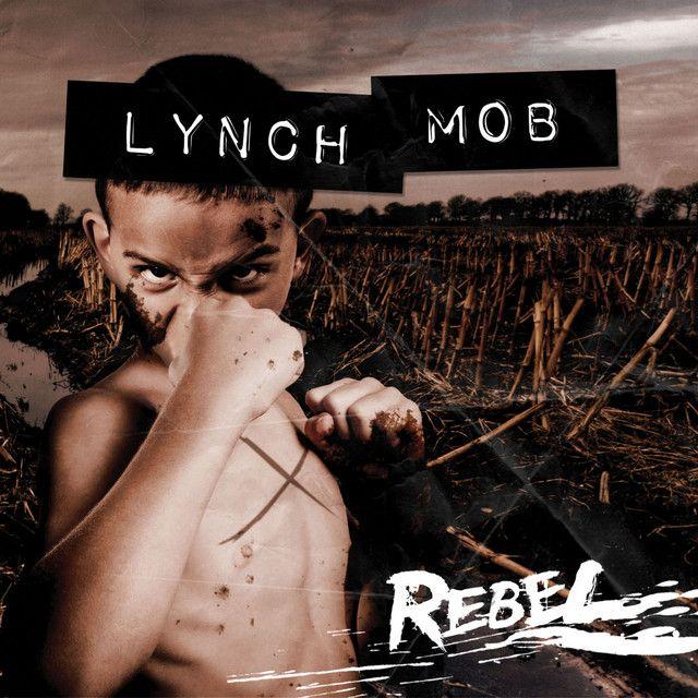 Portada del álbum "Rebel", de Lynch Mob