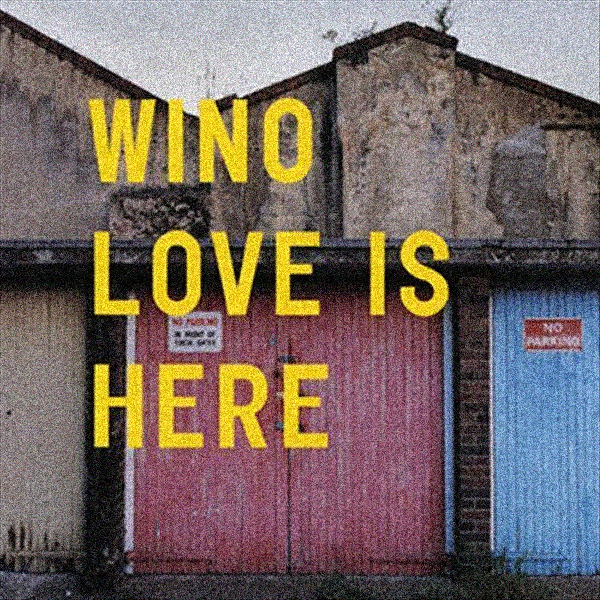 Single/EP cover of "LOVE IS HERE" by WINO (Japan)