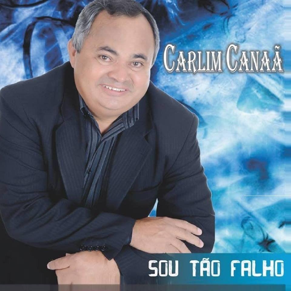 Capa do Álbum "Sou Tão Falho", de Carlim Canaã