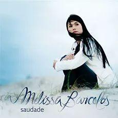 Capa do álbum "Saudade", de Melissa Barcelos