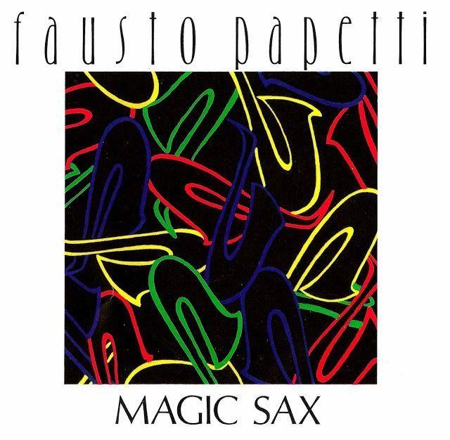 Capa do álbum "Magic Sax", de Fausto Papetti