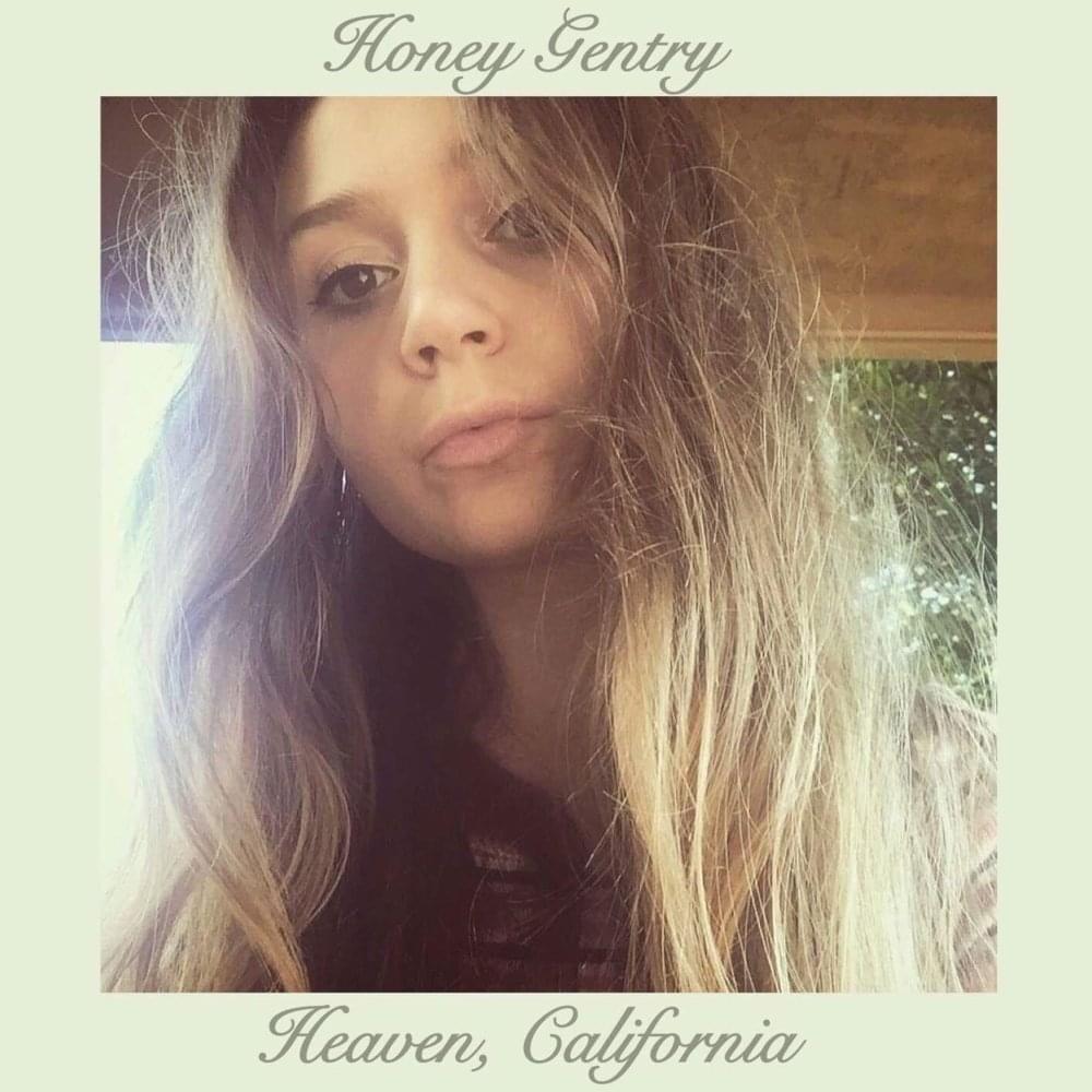 Portada de Sencillo/EP "Heaven, California", de Honey Gentry