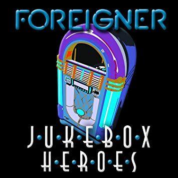 Portada de Álbum "Juke Box Heroes", de Foreigner