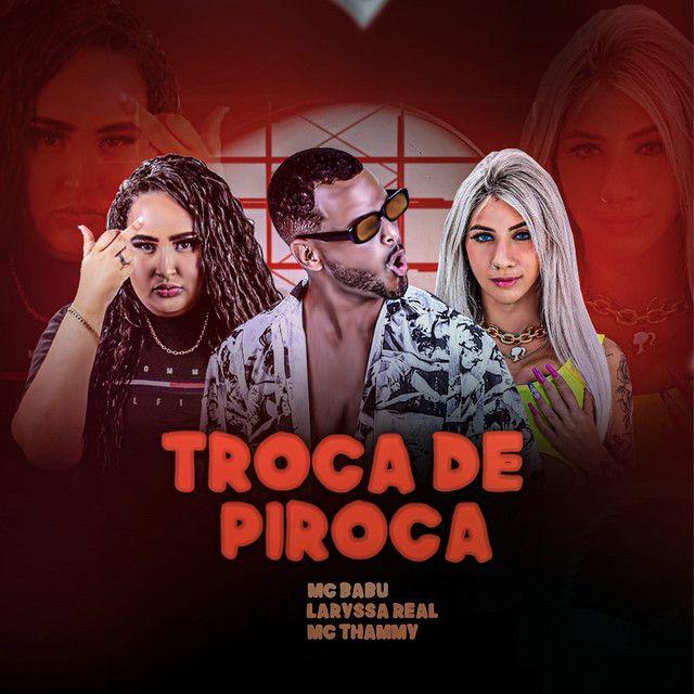 Portada de Sencillo/EP "Troca de Piroca", de MC Thammy