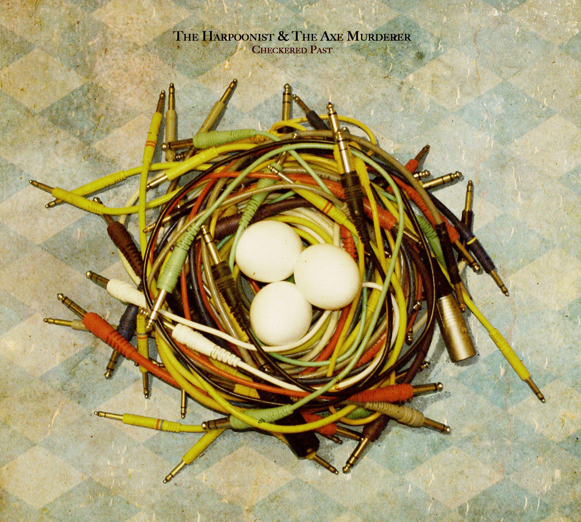 Portada de Álbum "Checkered Past", de The Harpoonist & The Axe Murderer