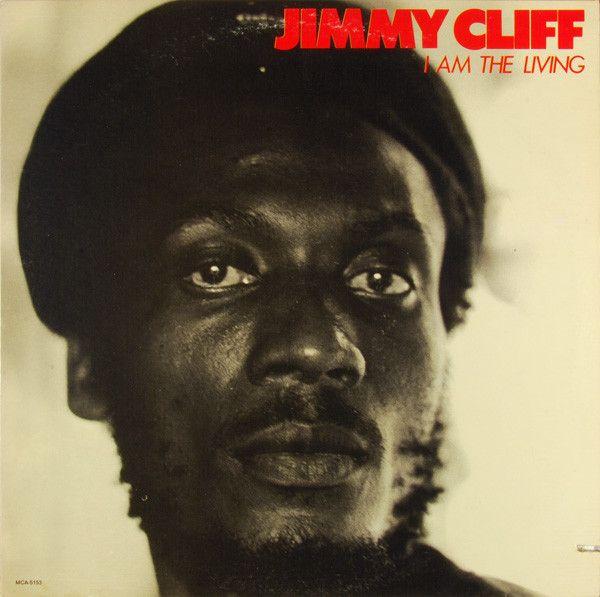 Portada de Álbum "I Am The Living", de Jimmy Cliff