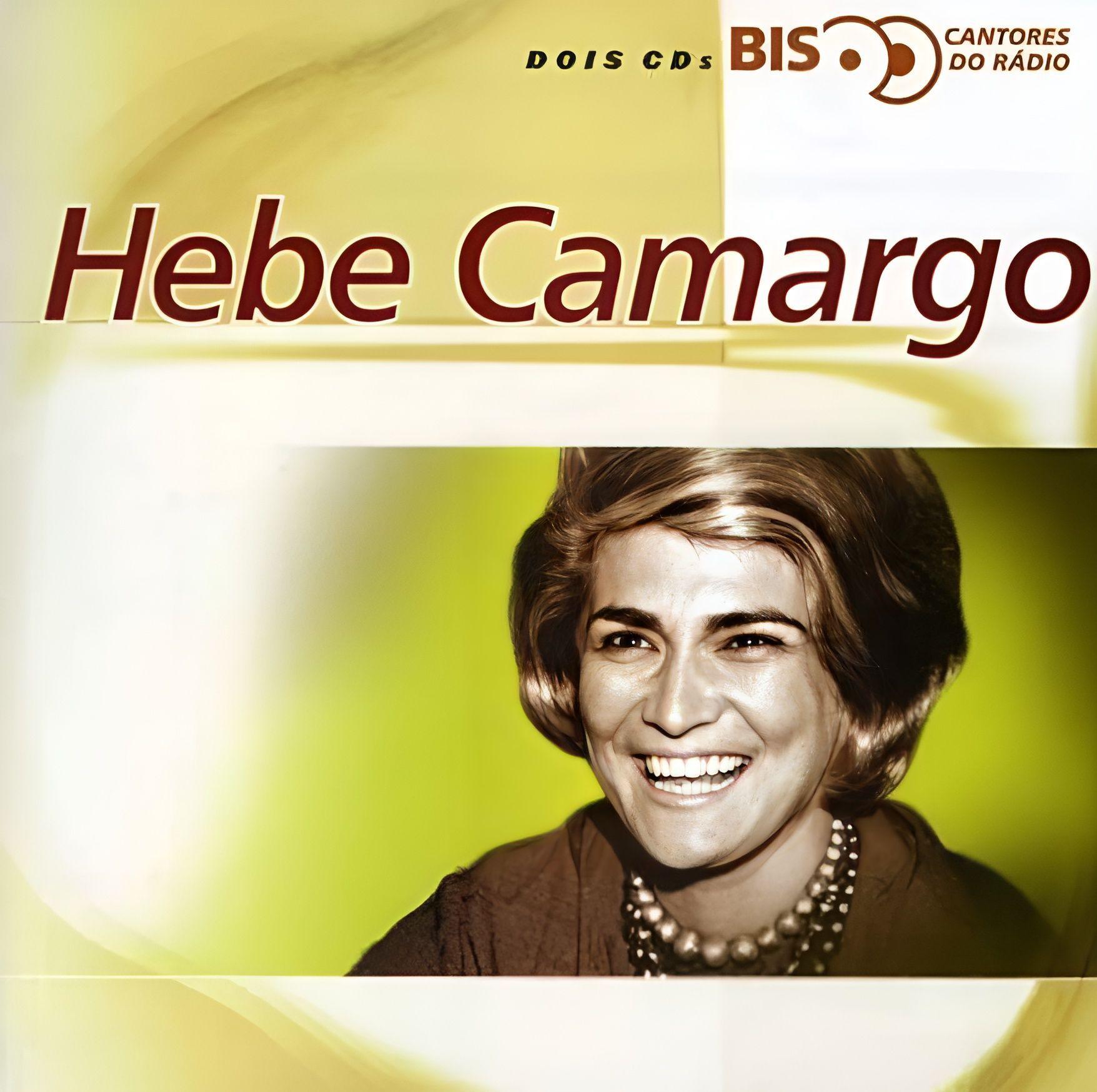 Portada de Álbum "Hebe Camargo - BIS: Cantores do Rádio", de Hebe Camargo