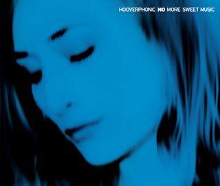 Portada de Álbum "No More Sweet Music ", de Hooverphonic
