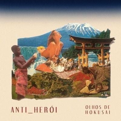 Portada de Sencillo/EP "Olhos de Hokusai", de Anti Herói