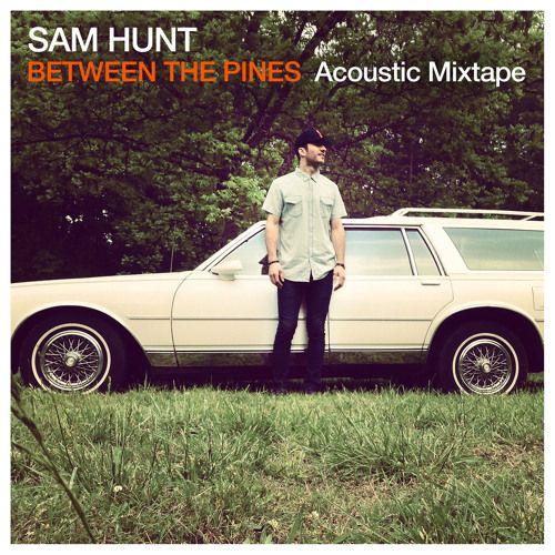 Capa do Álbum "Between The Pines (Acoustic Mixtape)", de Sam Hunt