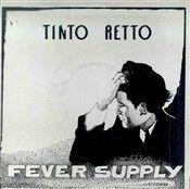 Portada de Sencillo/EP "Fever (Supply)", de Tinto Retto
