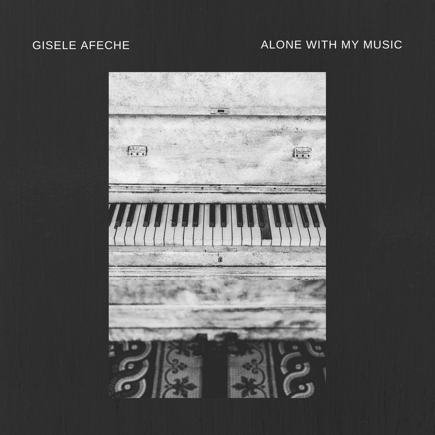 Portada de Sencillo/EP "Alone With My Music", de Gisele Afeche