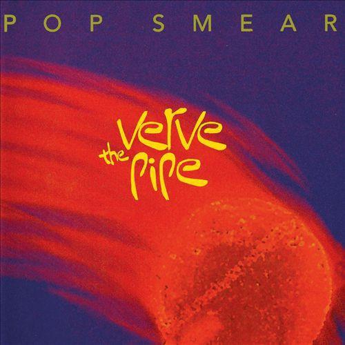 Album cover of "Pop Smear" by The Verve Pipe