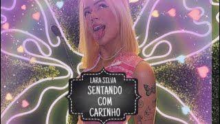 Single/EP cover of "Sentando Com Carinho" by Lara Silva