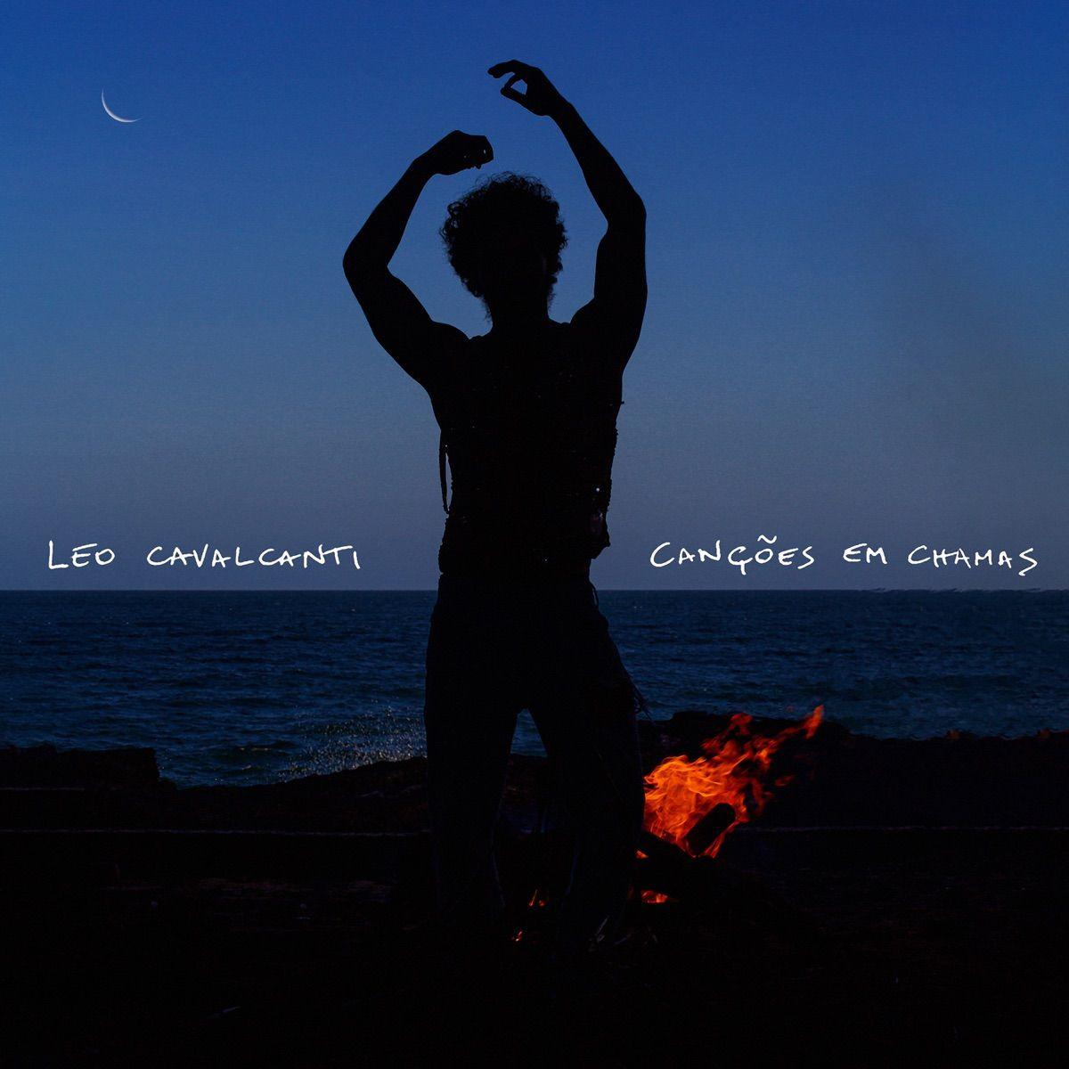 Portada de Álbum "Canções Em Chamas", de Leo Cavalcanti