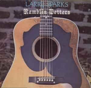 Capa do álbum "Ramblin' Letters", de Larry Sparks