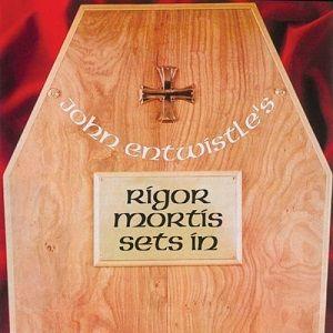 Portada de Álbum "Rigor Mortis Sets In", de John Entwistle