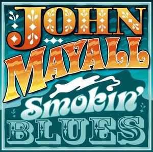 Portada del álbum "Smokin' Blues", de John Mayall