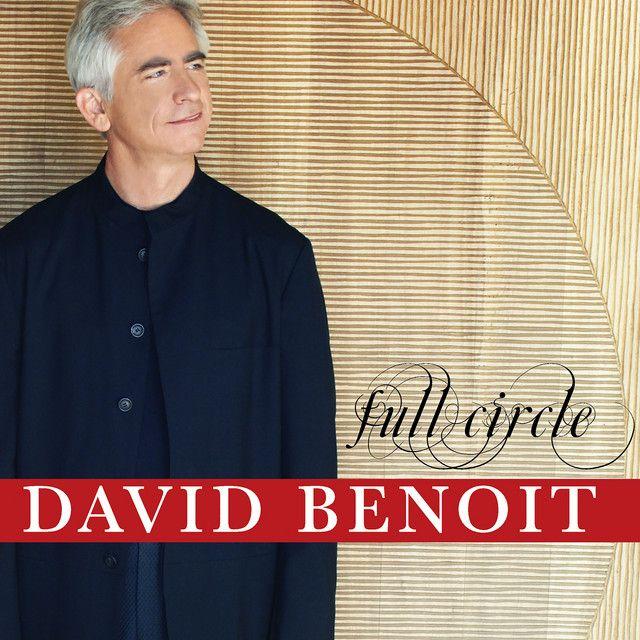 Capa do Álbum "Full Circle", de David Benoit