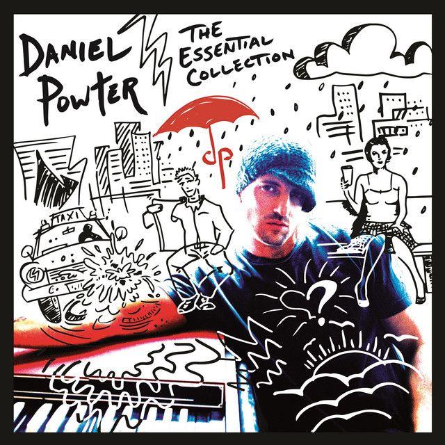 Portada de Álbum "Daniel Powter: The Essential Collection", de Daniel Powter
