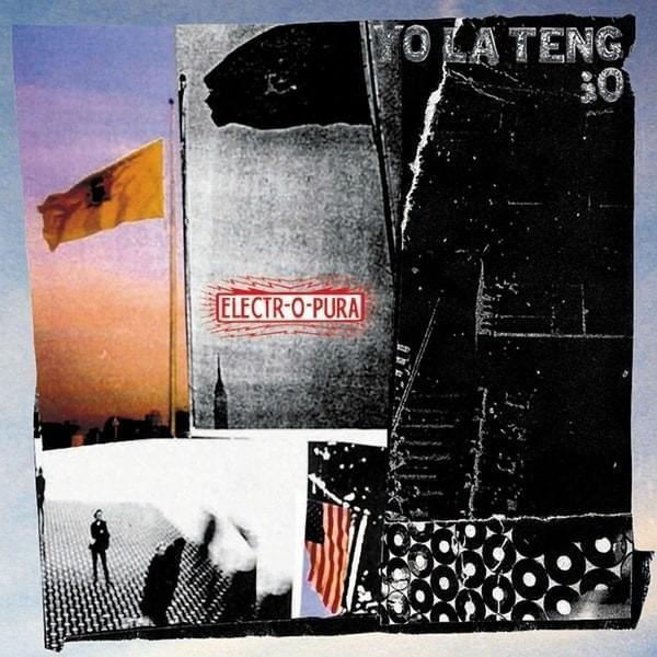 Album cover of "Electr-o-Pura" by Yo La Tengo