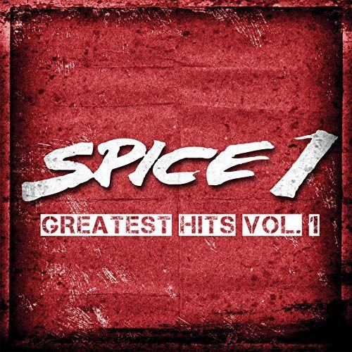 Capa do Álbum "Greatest Hits Vol. 1", de Spice 1