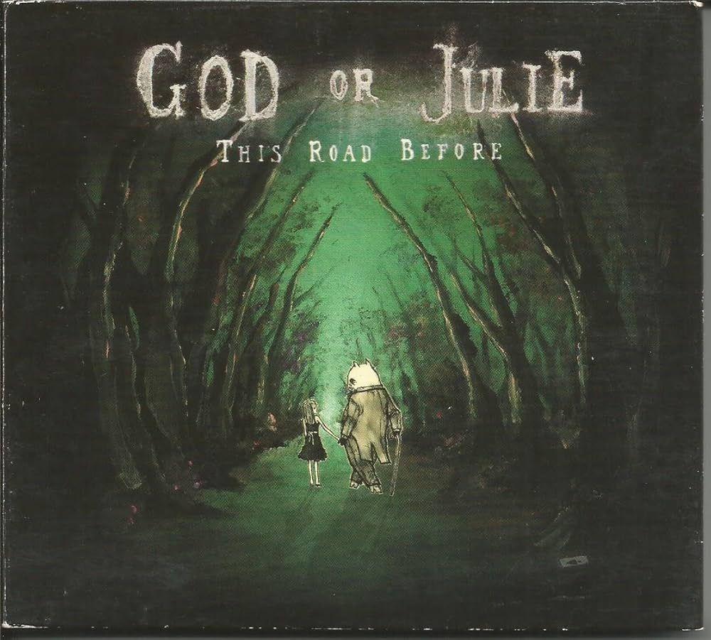 Portada de Álbum "This Road Before", de God or Julie
