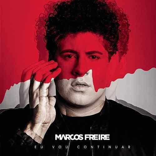 Portada de Sencillo/EP "Eu Vou Continuar", de Marcos Freire
