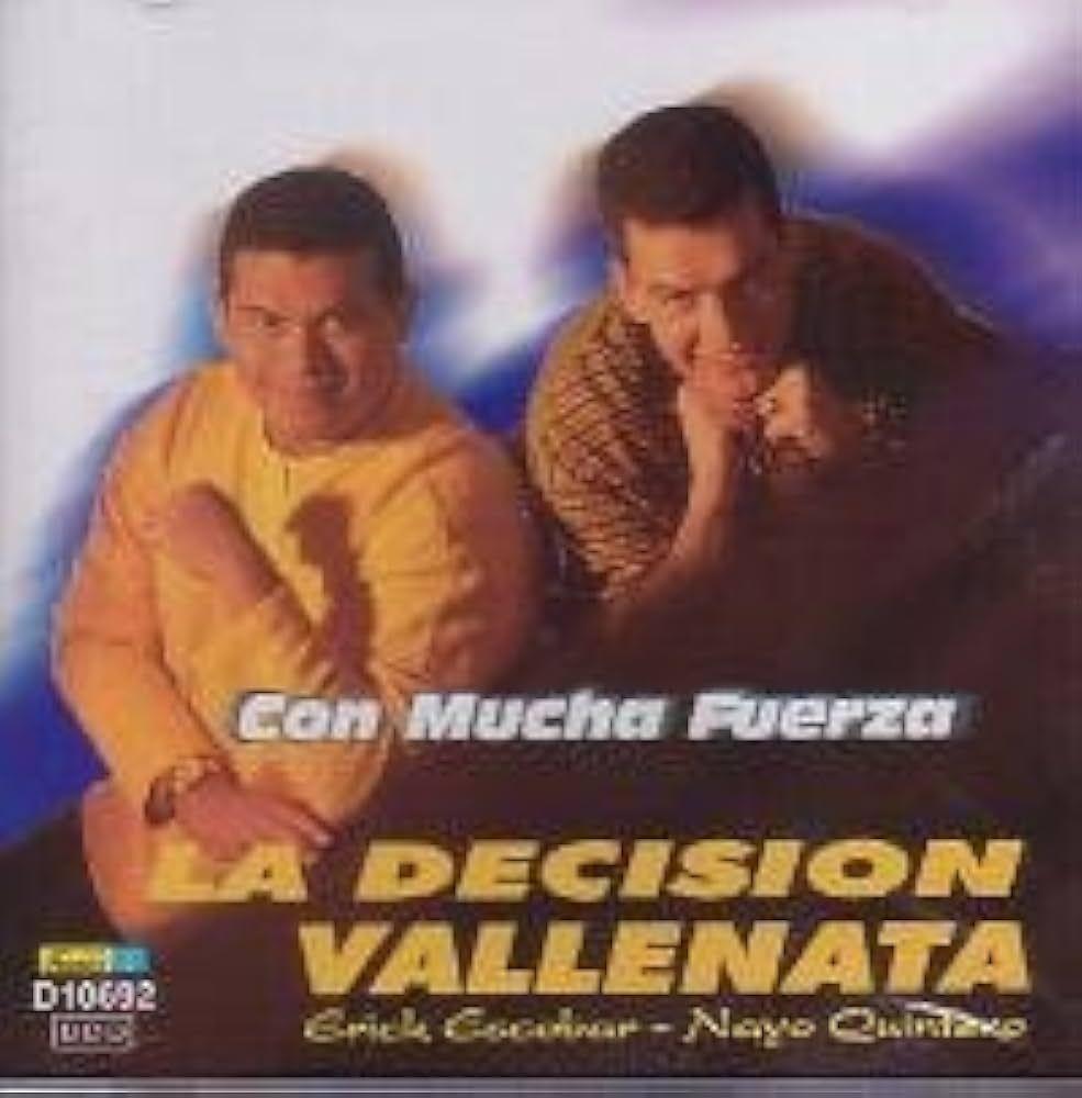Portada de Álbum "Con Mucha Fuerza", de La Decisión Vallenata