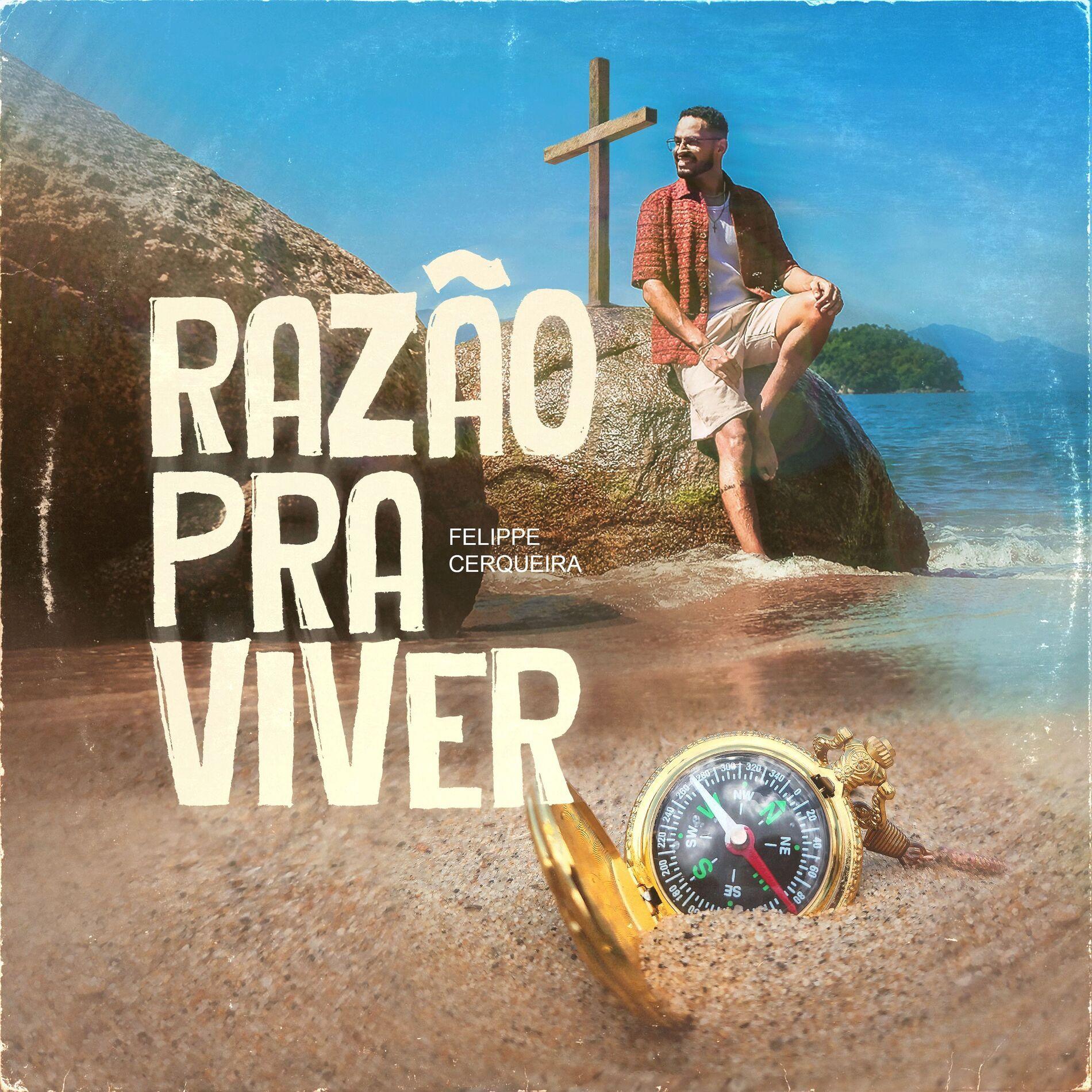 Portada de Sencillo/EP "Razão Pra Viver", de Felippe Cerqueira