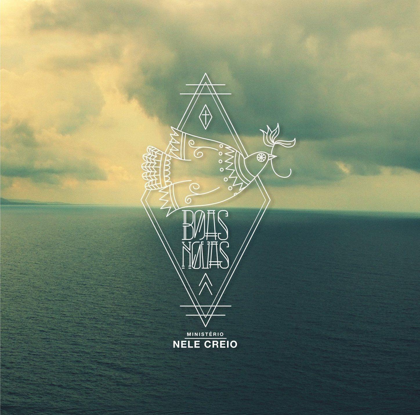 Portada de Álbum "Boas Novas", de Ministério Nele Creio