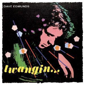 Capa do álbum "Twangin...", de Dave Edmunds