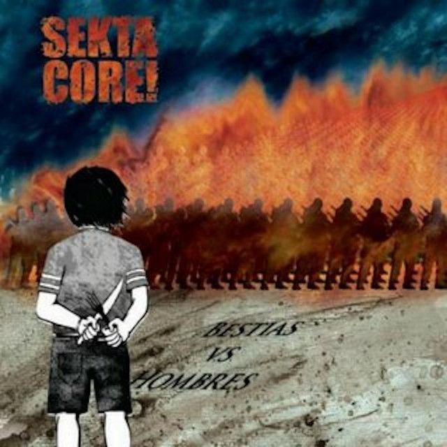 Album cover of "Bestias Vs Hombres " by Sekta Core