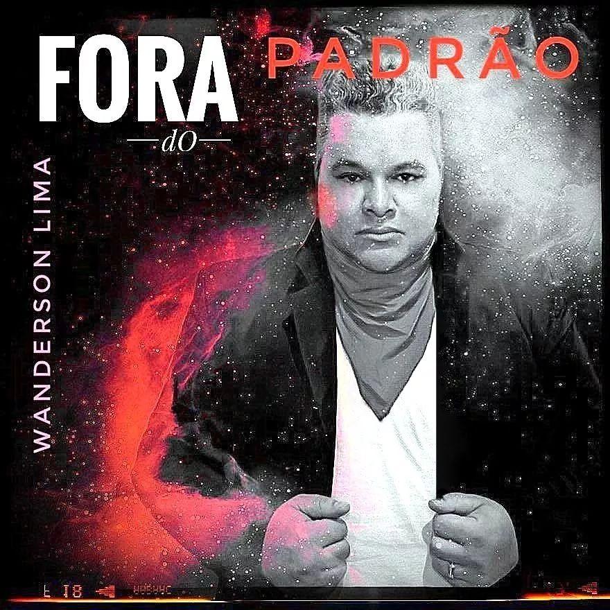 Capa do Álbum "Fora do Padrão", de Wanderson Lima
