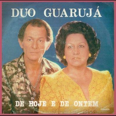 Portada de Álbum "De Hoje e de Ontem", de Duo Guarujá